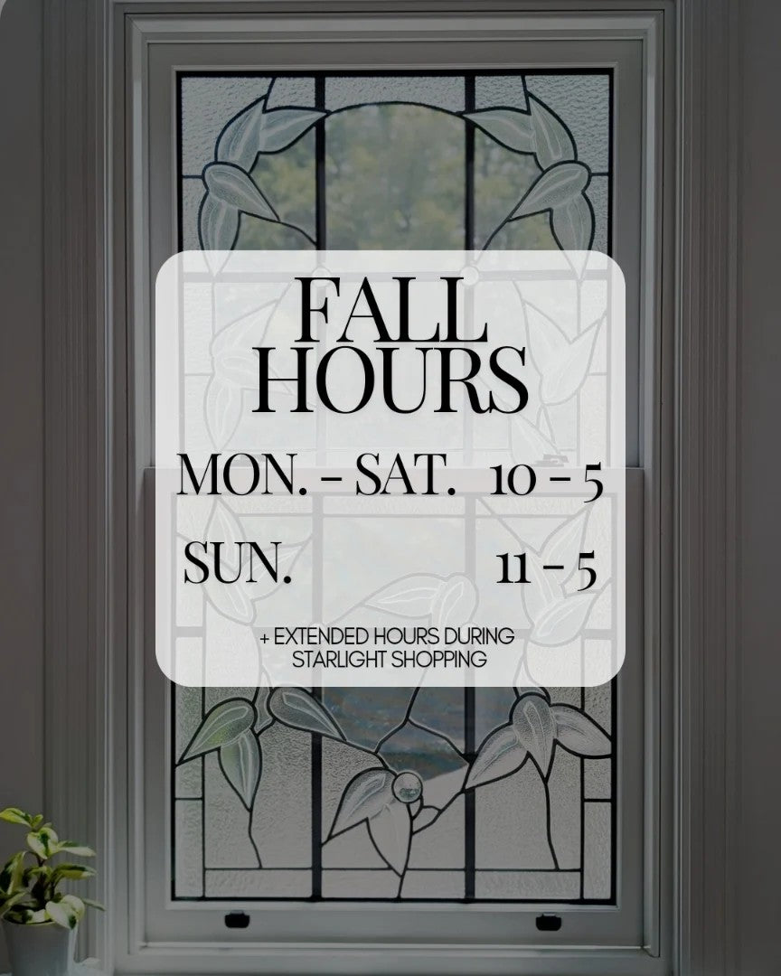 Fall Hours 2024 at Hanscomb Glass